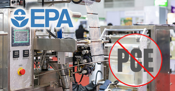 EPA Proposes Ban on All PCE Chemicals