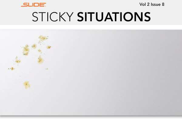 Slide Products Sticky Situations Enewsletter